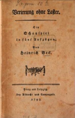 Verirrung ohne Laster : Ein Schauspiel in fünf Aufzügen