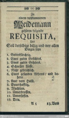 Zu einem vollkommenen Weidemann gehören folgende Requisita ...