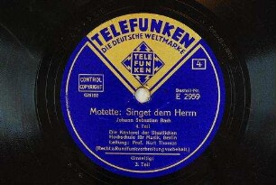 Motette: Singet dem Herrn : 4. Teil / Johann Sebastian Bach