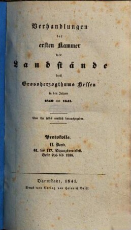 Verhandlungen der Ersten Kammer der Landstände des Grossherzogthums Hessen. Protokolle. 1840/41 (1841)