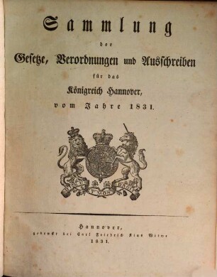 Sammlung der Gesetze, Verordnungen und Ausschreiben für das Königreich Hannover : vom Jahre .... 1831