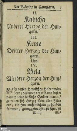 II. Kadicha Anderer Herzog der Hungarn. III. Keme Dritter Herzog der Hungarn. Und IV. Bela Vierdter Herzog der Hungarn