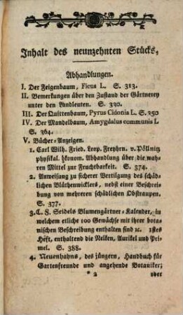 Journal für die Gärtnerey, welches eigene Abhandlungen, Auszüge und Urtheile der neuesten Schriften, so vom Gartenwesen handeln, auch Erfahrungen und Nachrichten enthält. 19. 1791