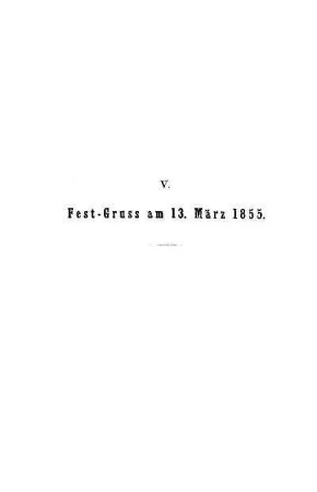 V. Fest-Gruss am 13. März 1855