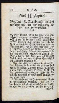 Das II. Capitel. Wer das H. Abendmahl würdig empfangen will, der muß wahrhaftig bekehret und wiedergebohren seyn