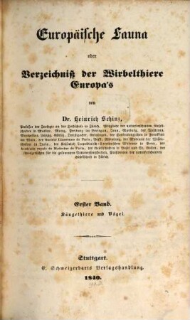 Europäische Fauna oder Verzeichniß der Wirbelthiere Europa's, 1. Säugethiere und Vögel