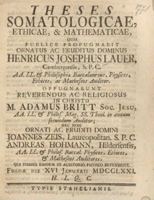Theses Somatologicae, Ethicae & Mathematicae