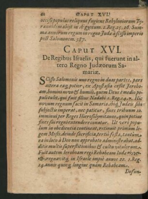 Caput XVI. De Regibus Israelis, qui fuerunt in altero Regno Judaeorum Samariae.