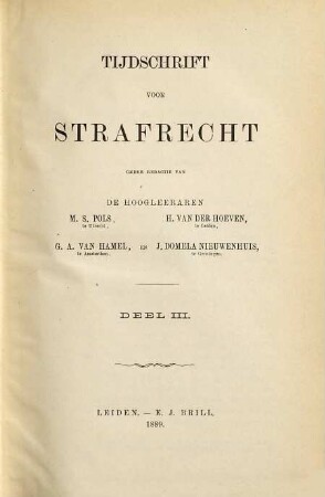 Tijdschrift voor strafrecht. 3. 1889