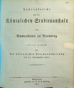 Jahresbericht der Königlichen Studienanstalt zu Nürnberg. 1820/21