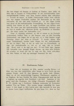 IV. Dualismens Følger