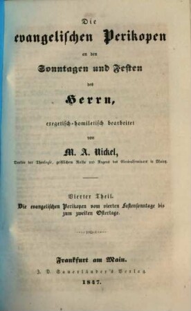 Die evangelischen Perikopen an den Sonntagen und Festen des Herrn : exegetisch-homiletisch bearbeitet, 4