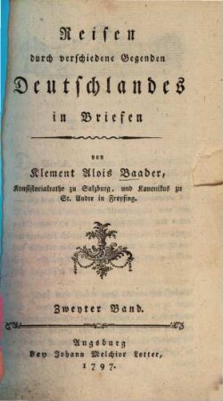 Reisen durch verschiedene Gegenden Deutschlandes in Briefen, 2