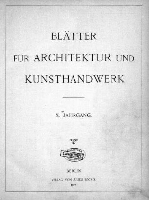 10.1897: Blätter für Architektur und Kunsthandwerk
