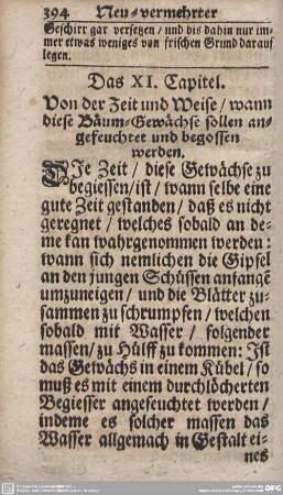 Das XI. Capitel. Von der Zeit und Weise/wann diese Bäum-Gewächse sollen angefeuchtet und begossen werden.
