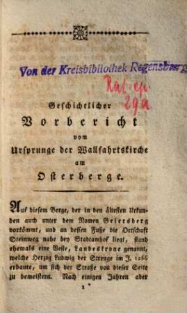 Erste hundertjährige Jubelfeyer, welche in der Wallfahrtskirche der allerheiligsten Dreyfaltigkeit auf dem Osterberg am Steinweg acht Tage hindurch ... begangen wird