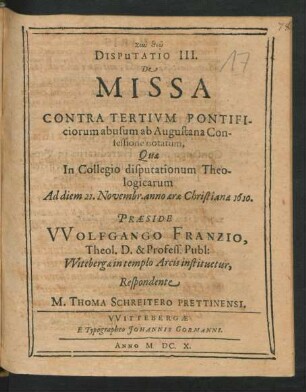 Disputatio III. De Missa Contra Tertium Pontificiorum abusum ab Augustana Confessione notatum