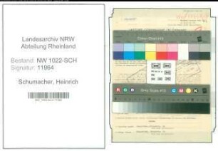 Entnazifizierung Heinrich Schumacher , geb. 28.06.1911 (Kaufmaennischer Angestellter)