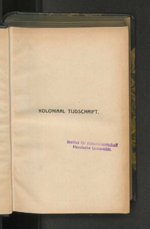 8.1919, Eerste Halfjaar: Koloniaal tijdschrift