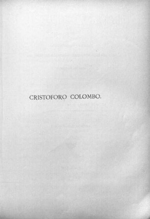 Cristoforo Colombo : osservazioni critiche sui punti più rilevanti e controversi della sua vita, 2