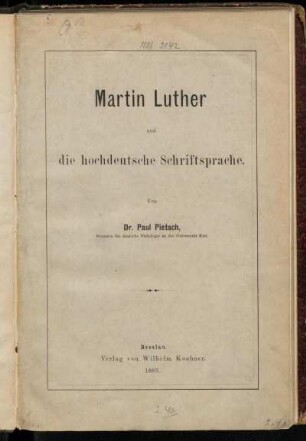 Martin Luther und die hochdeutsche Schriftsprache