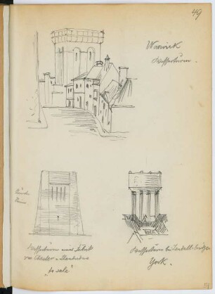 Wasserturm, Warwick. Wasserturm, Chester. Wasserturm, York: Perspektivische Ansicht Warwick, Ansichten York und Chester (aus: Skizzen- und Fotoalbum 26)