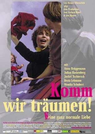 Komm, wir träumen