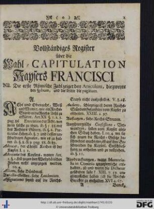 Vollständiges Register über die Wahl-Capitulation Kaysers Francisci.