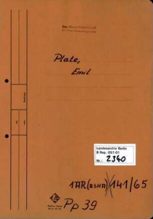 Personenheft Emil Plate (*24.02.1892), Kriminalsekretär