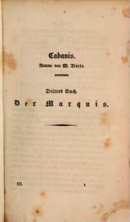 Cabanis : Roman in sechs Büchern, 3. Der Marquis
