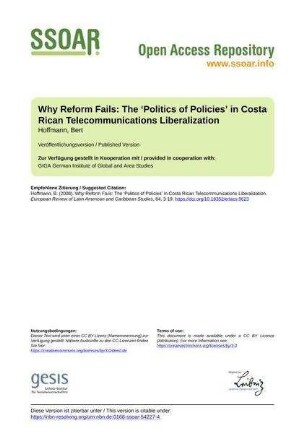 Why Reform Fails: The ‘Politics of Policies’ in Costa Rican Telecommunications Liberalization