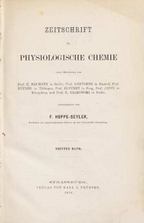 Zeitschrift für physiologische Chemie, 3. 1879