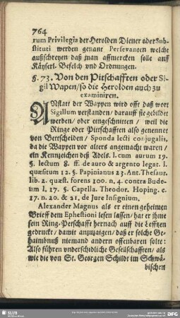 §. 73. Von den Pitschafften oder Sigil Wapen, so die Herolden auch examiniren
