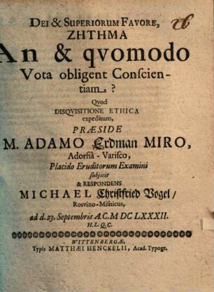 Zētēma, an et quomodo vota obligant conscientiam?