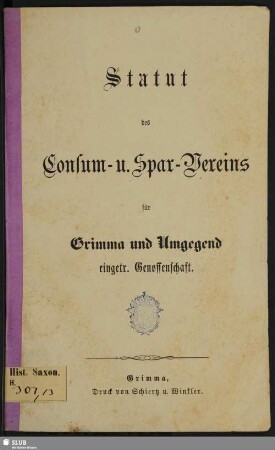 Statut des Consum- u. Spar-Vereins für Grimma und Umgegend : eingetr. Genossenschaft