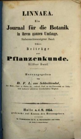 Linnaea  : ein Journal für die Botanik in ihrem ganzen Umfange. 27. 1854