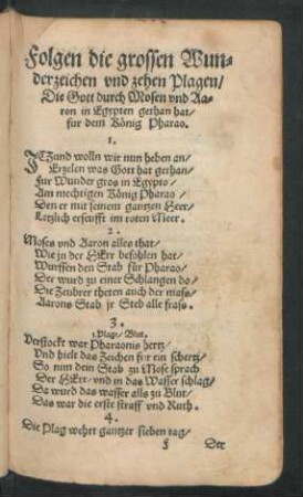 Folgen die grossen Wunderzeichen und zehen Plagen ...
