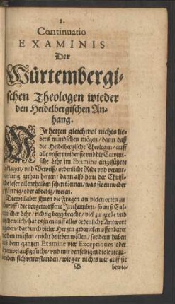 I. Continuatio Examinis Der Würtembergischen Theologen wieder den Heidelbergischen Anhang.