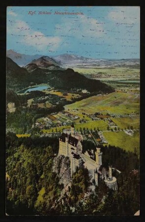 Ansichtskarte von Willy Müller-Hofmann an Hofmannsthal mit kolorierter Ansicht von Schloss Neuschwanstein mit Landschaft