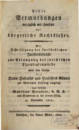 über Vermuthungen vorzüglich mit Hinsicht auf bürgerliche Rechtslehre