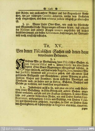 Tit. XV. Von denen Fiscalischen Sachen un denen dazu verordneten Bedienten