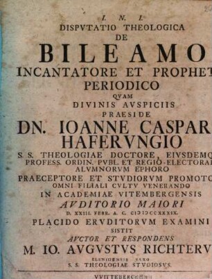 Dispvtatio Theologica De Bileamo Incantatore Et Propheta Periodico