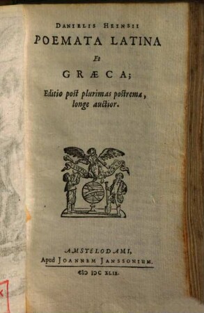 Danielis Heinsii Poemata Latina Et Graeca