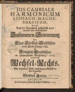 Jus Cambiale Harmonicum Lipsiaco-Magdeburgicum