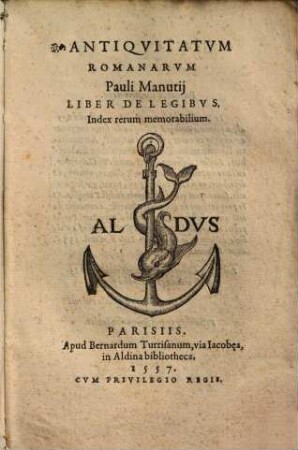 Antiqvitatvm Romanarvm Pauli Manutii Liber De Legibvs : Index rerum memorabilium