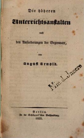 Die höheren Unterrichtsanstalten nach den Anforderungen der Gegenwart