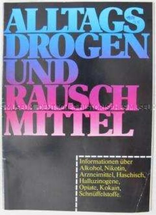 Informationsschrift über die Gefahren von Drogen