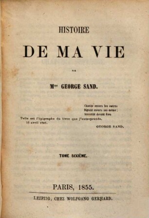 Histoire de ma vie, 6