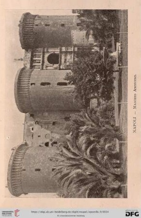 Napoli – Maschio Angioino. – La Citadelle d’Anjou. – The Anjou Citadel. – Maschio Angioino.