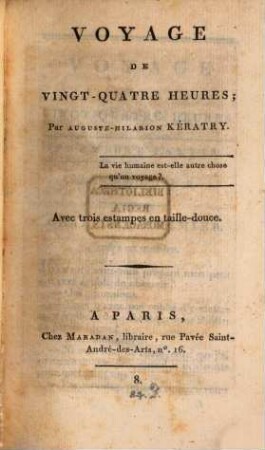 Voyage de vingt-quatre heures
